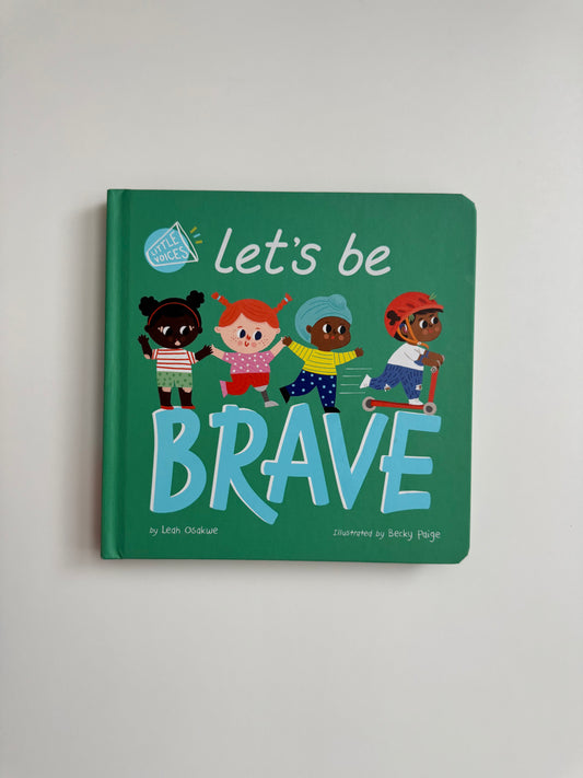 Let's Be Brave
