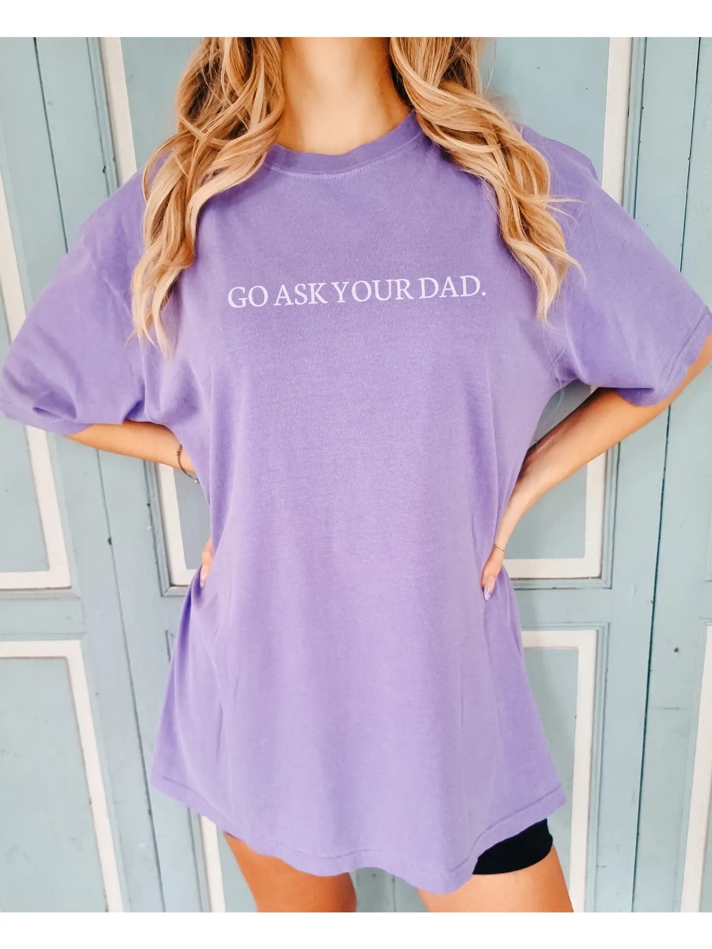Go Ask Your Dad (violet)