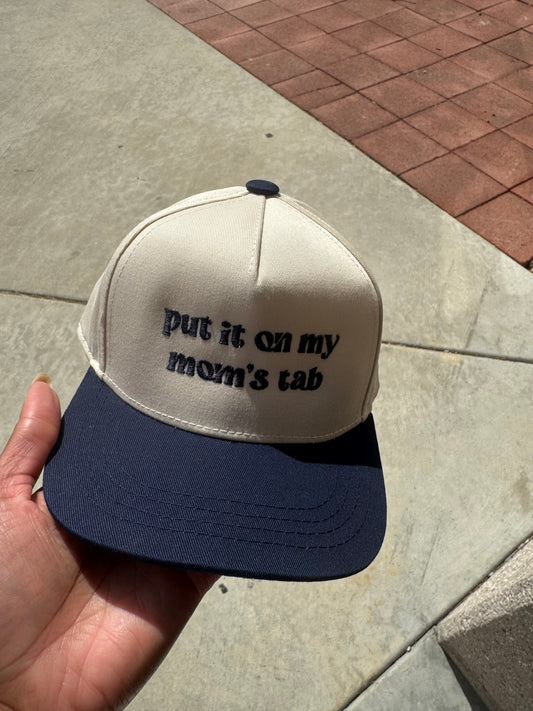 Put It On My Mom's Tab Trucker
