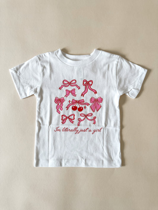 Literally Just A Girl Tee