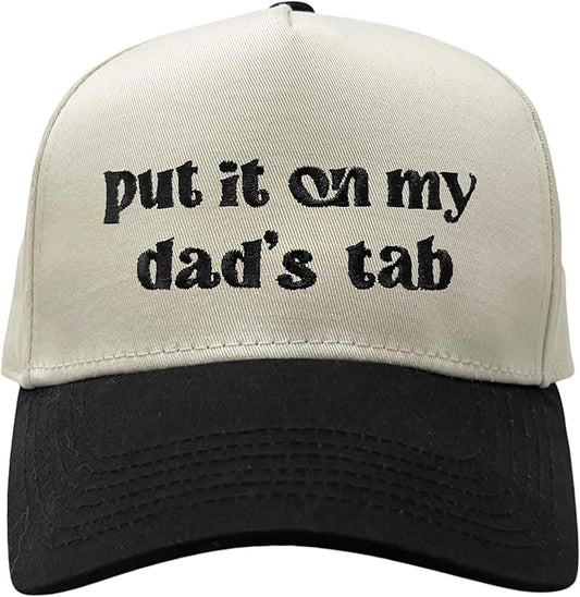 Put It On My Dad's Tab