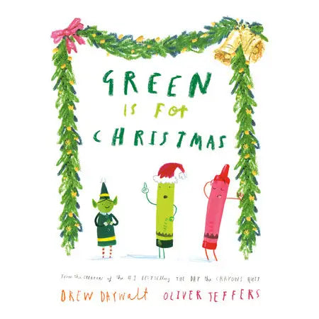 Green Is For Christmas Book